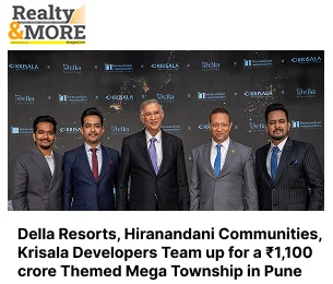 NewsDella Resorts, Hiranandani Communities, Krisala Developers Team up for a ₹1,100 crore Themed Mega Township in Pune