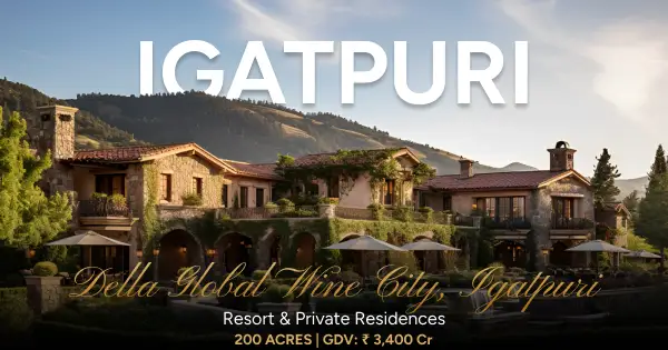 Della global wine city Igatpuri | Della Townships