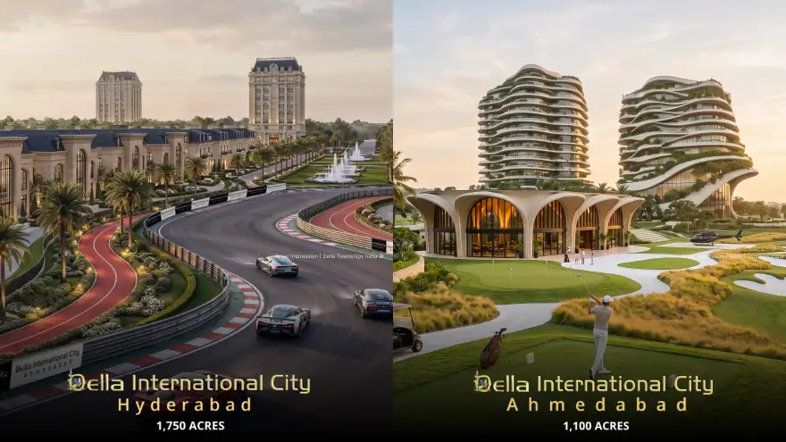 Della International City Hyderabad's 1,750-acre motorsport-led masterplan beside Della International City Ahmedabad's 1,100-acre golf and residential development
