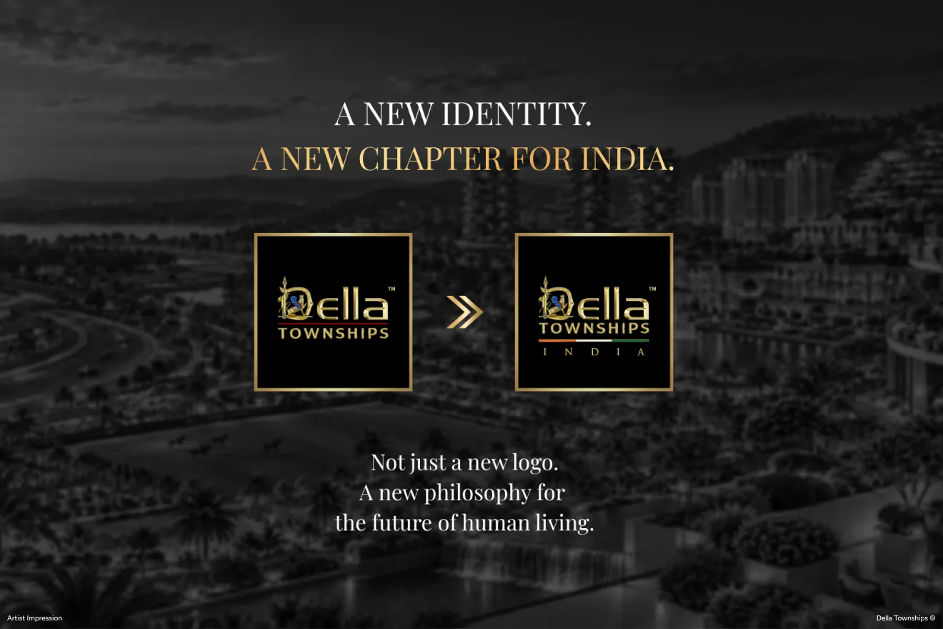 Della Townships becomes Della Townships India — Blog by Della Townships