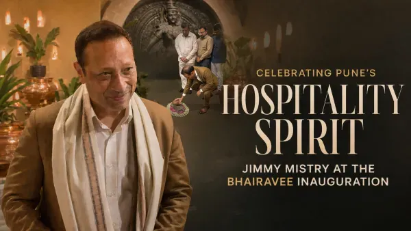 Celebrating Pune’s Hospitality Spirit: Jimmy Mistry at the Bhairavee Inauguration