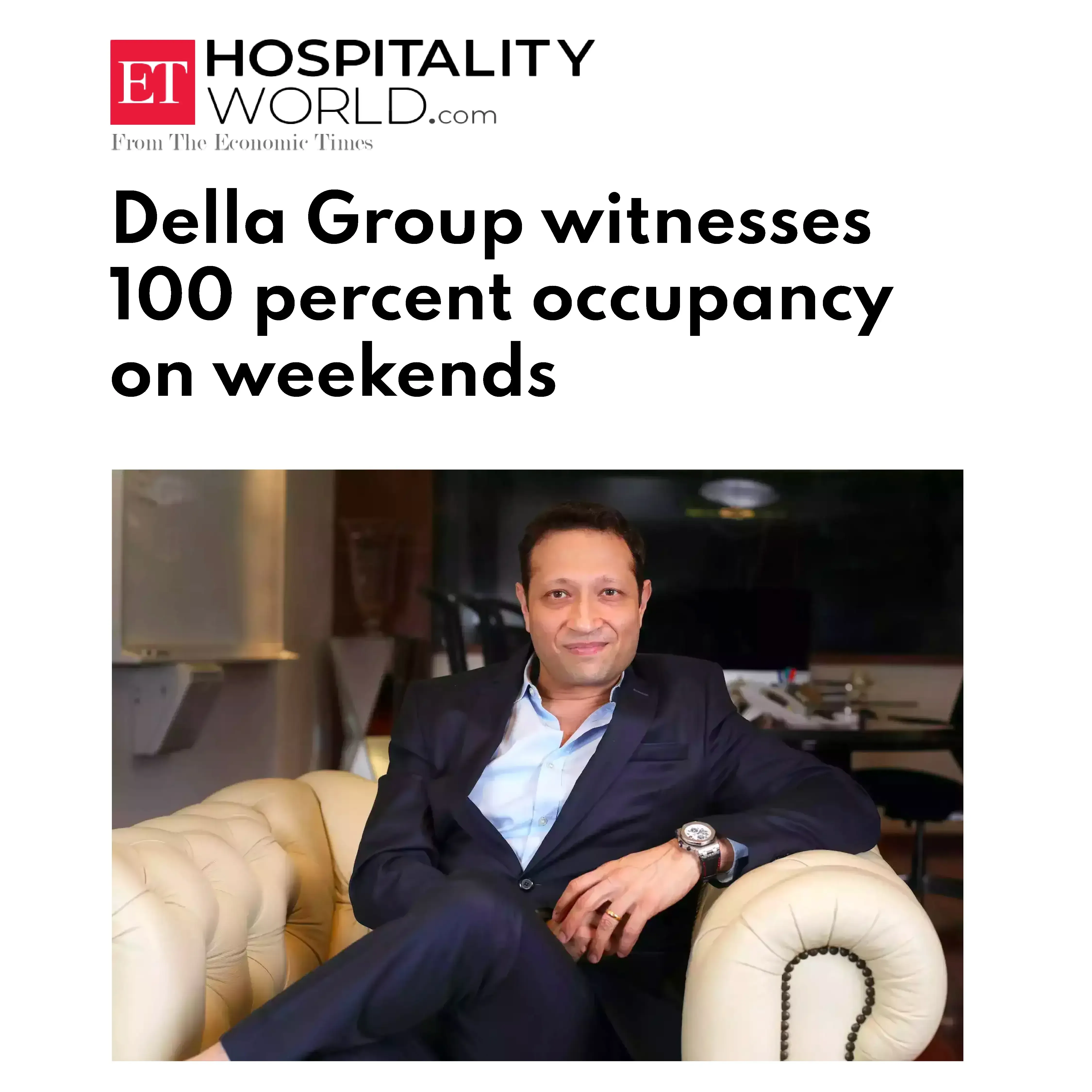 ET Hospitality coverage on Della Group achieving full occupancy led by Jimmy Mistry
